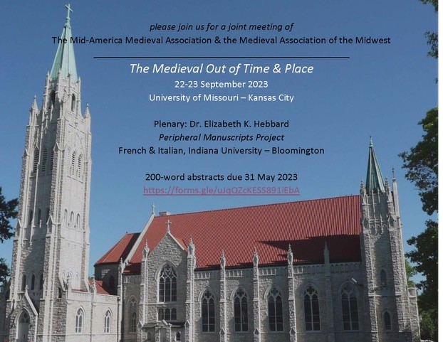 Call for Papers for The Medieval Out of Time & Place